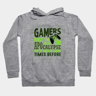 Gamers Don't Fear the Apocalypse Hoodie